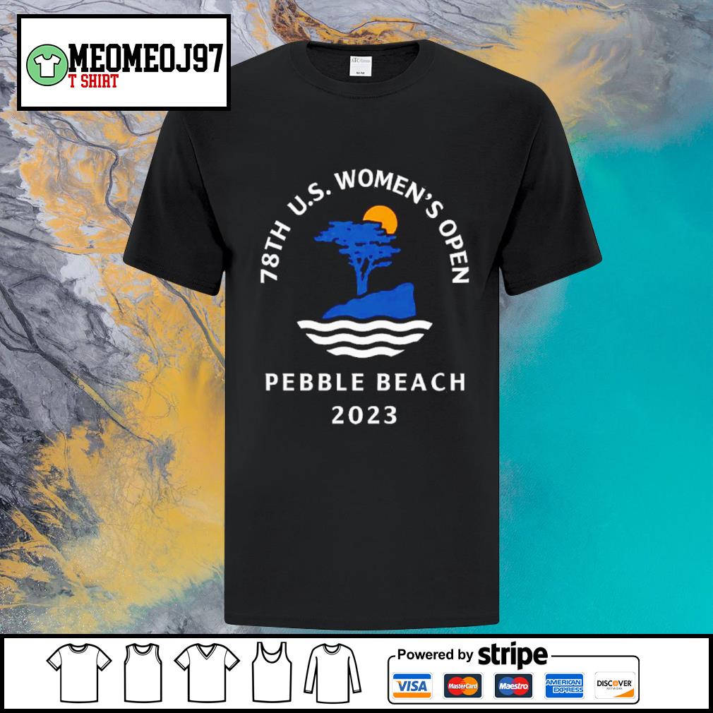Official 78th US Women's open Pebble beach 2023 shirt