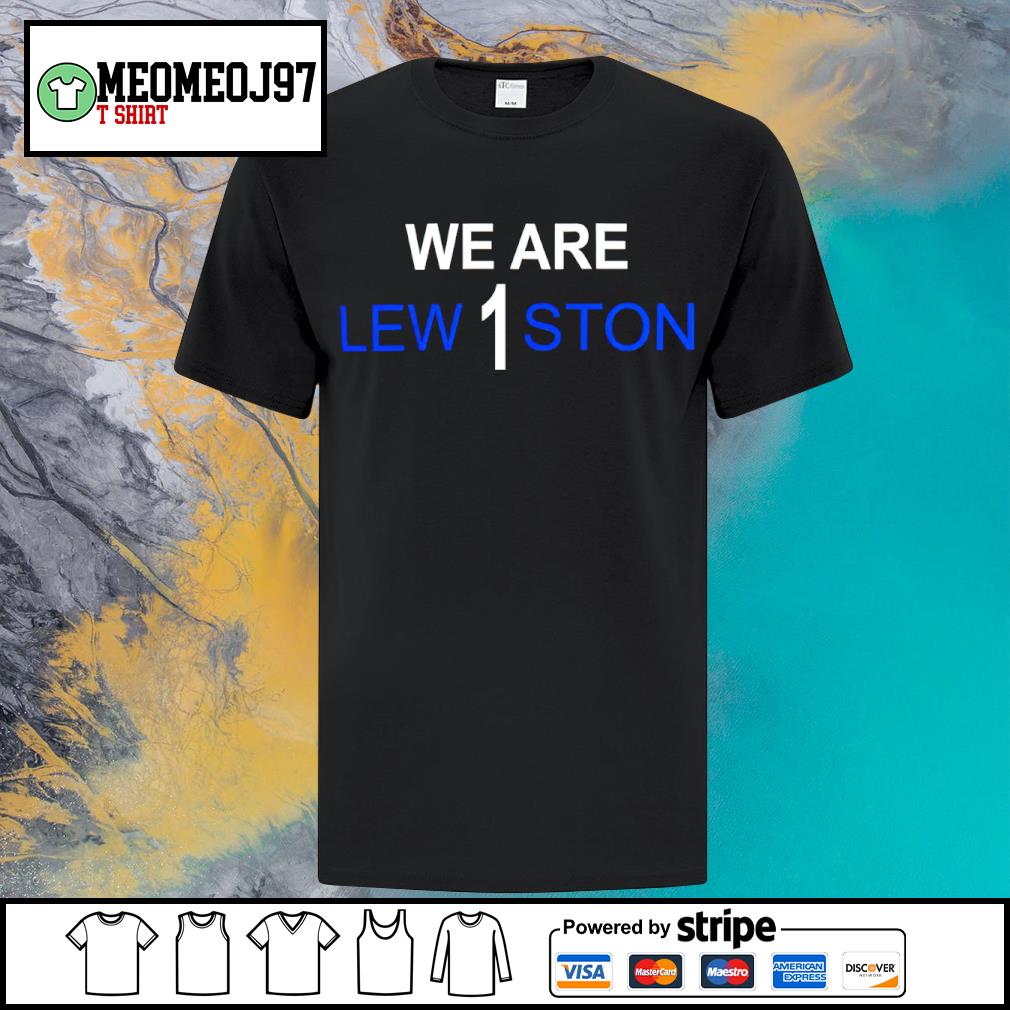 Dalatshirtshop natalie Beaudoin We Are Lew1ston shirt